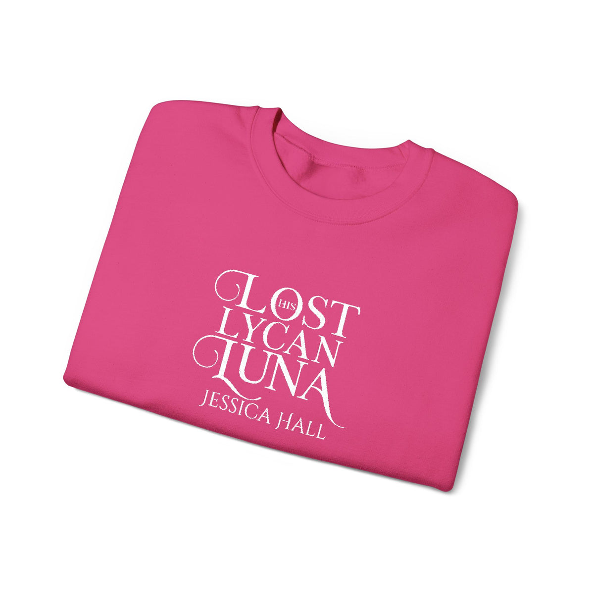 His Lost Lycan Luna Sweatshirt | Embroidered Crewneck