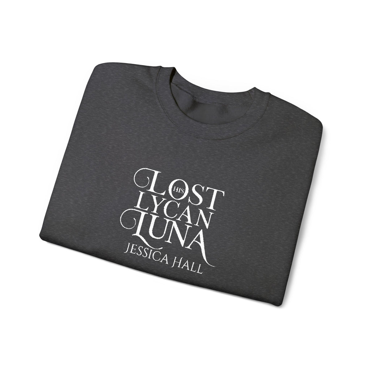 His Lost Lycan Luna Sweatshirt | Embroidered Crewneck