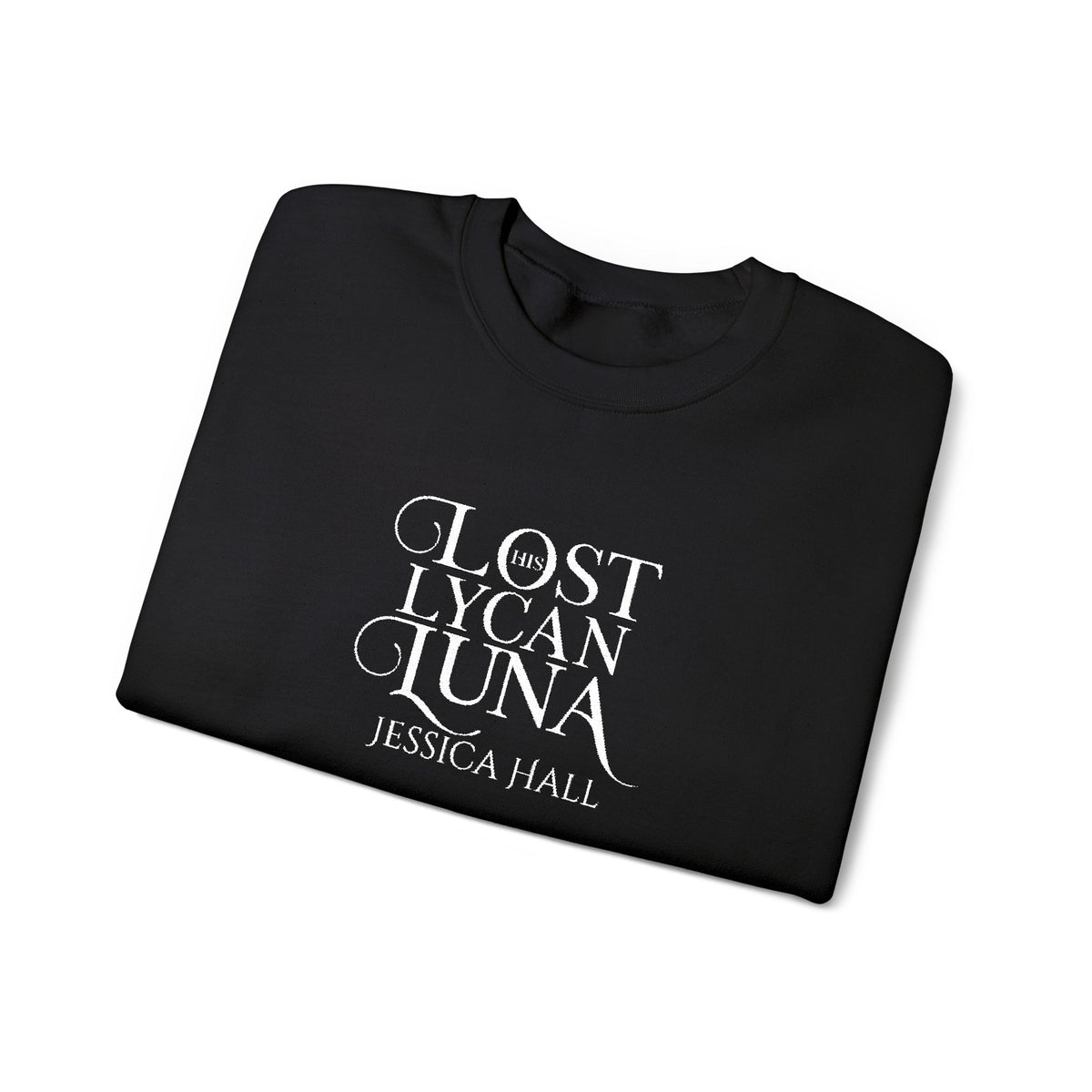His Lost Lycan Luna Sweatshirt | Embroidered Crewneck