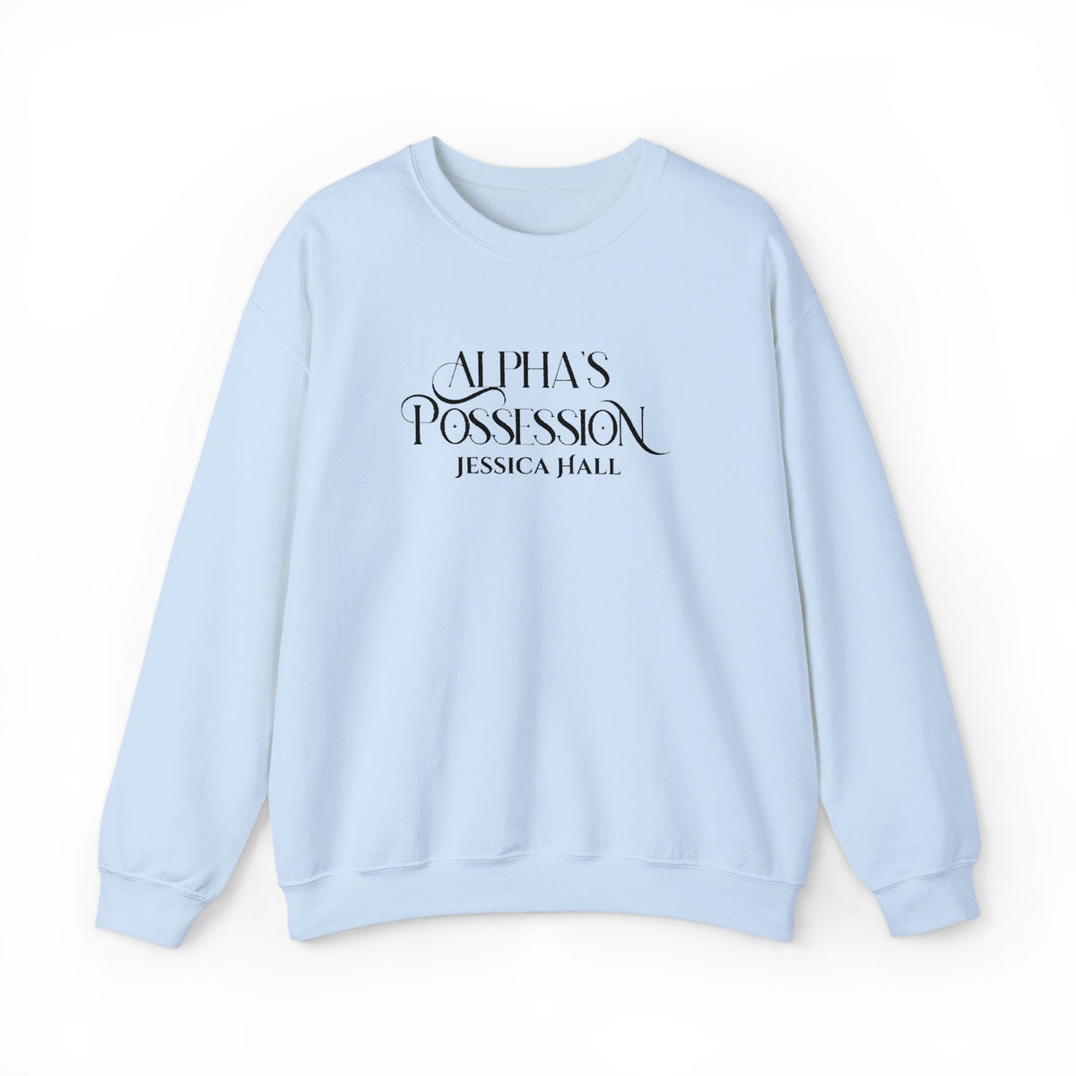Alpha's Possession Sweatshirt | Embroidered Crewneck
