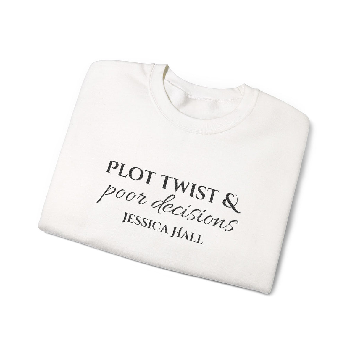 Plot Twist & Poor Decisions sweatshirt | Embroidered Crewneck