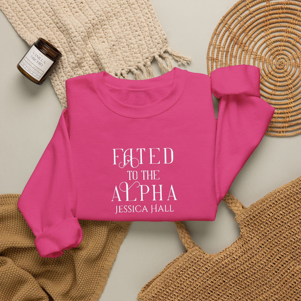Fated to The Alpha Sweatshirt | Embroidered Crewneck