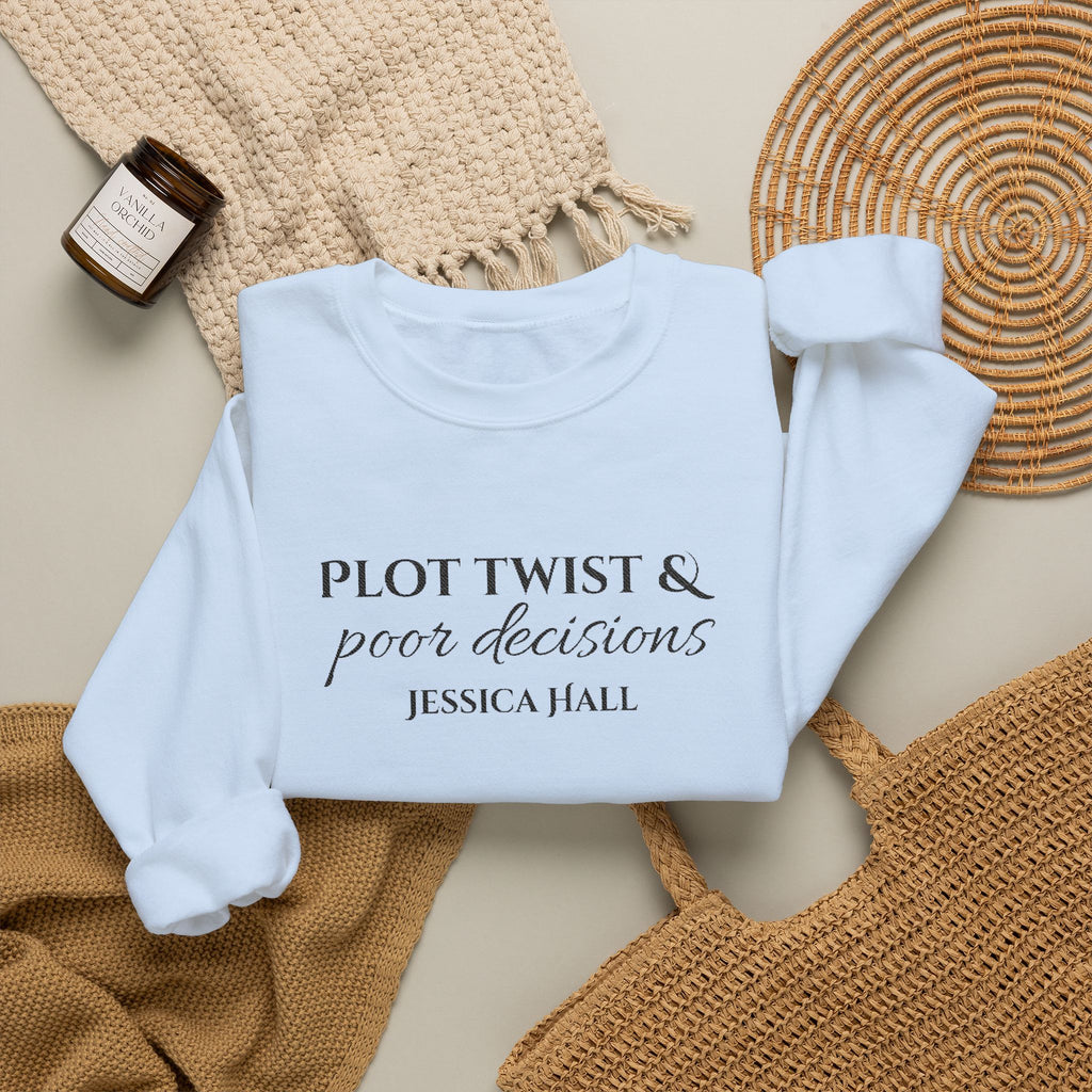 Plot Twist & Poor Decisions sweatshirt | Embroidered Crewneck