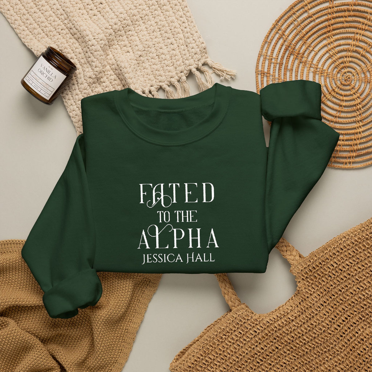 Fated to The Alpha Sweatshirt | Embroidered Crewneck