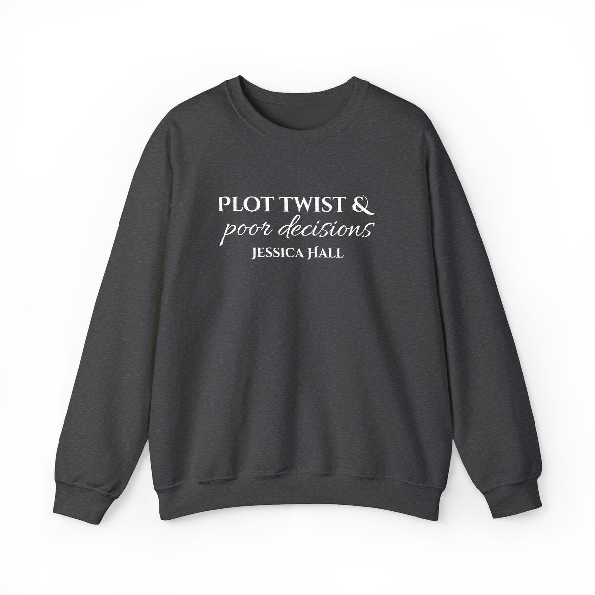 Plot Twist & Poor Decisions sweatshirt | Embroidered Crewneck