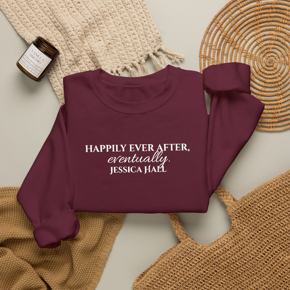 Happily Ever After, Eventually Sweatshirt | Embroidered Crewneck
