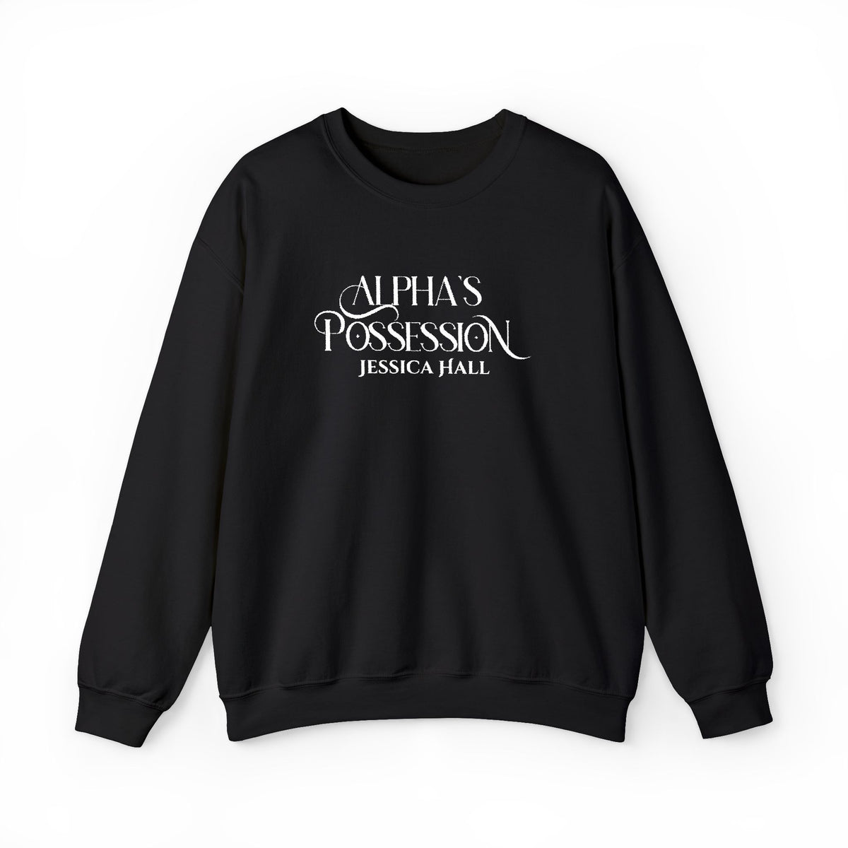 Alpha's Possession Sweatshirt | Embroidered Crewneck