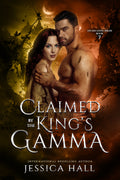 Claimed by the King's Gamma - eBook