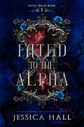 Fated to the Alpha - eBook