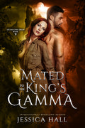 Mated to the King's Gamma - eBook