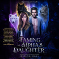 Taming the Alpha's Daughter - Audiobook